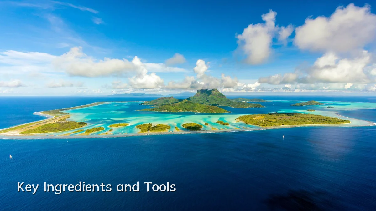 Key Ingredients and Tools