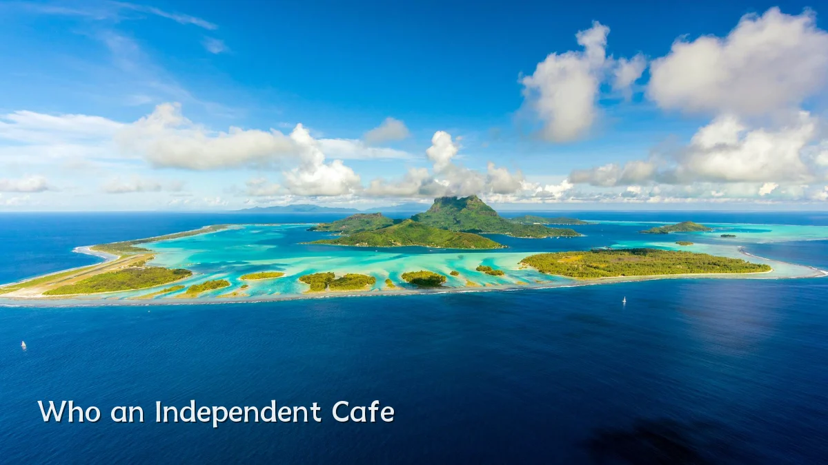 Who an Independent Cafe